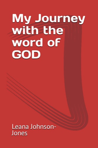 My Journey with the Word of GOD
