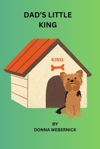 Dad's Little King