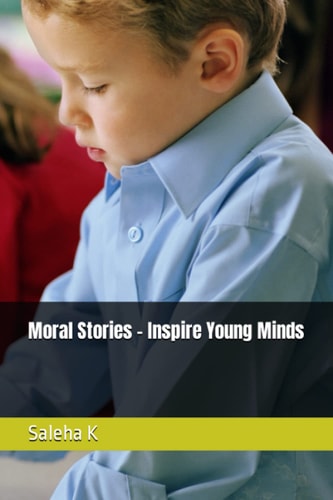 Moral Stories - Inspire Young Minds