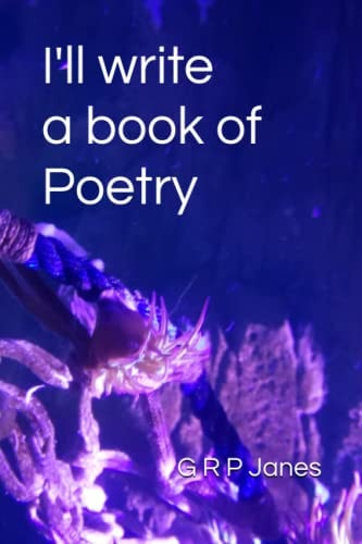 I'll Write a Book of Poetry