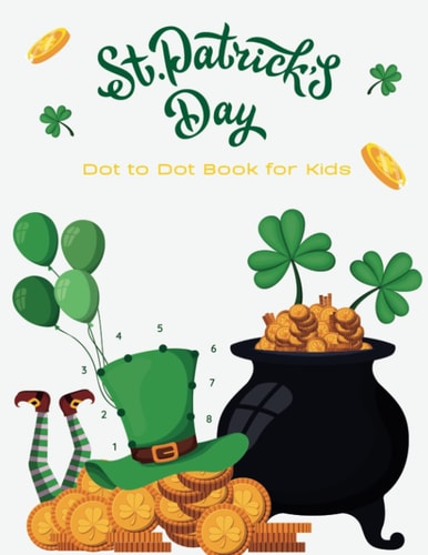 St. Patrick's Day Dot to Dot Book for Kids