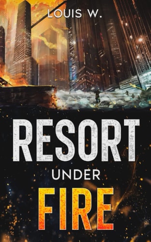 Resort Under Fire