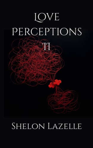 Love Perceptions II