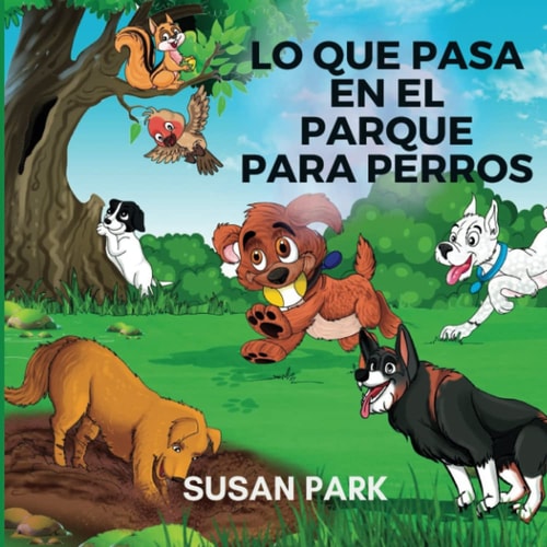 Lo Que Pasa En El Parque Para Perros