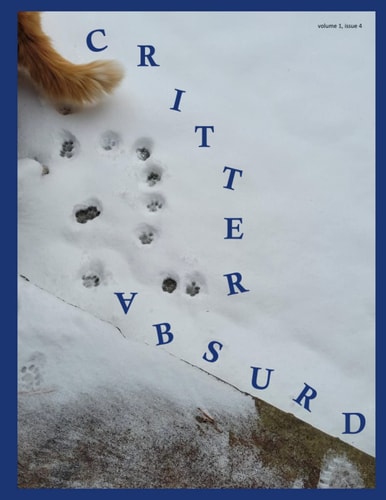 Critter Absurd Magazine Volume 1 Issue 4