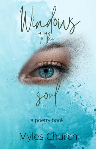 Windows to the Soul A Poetry Book