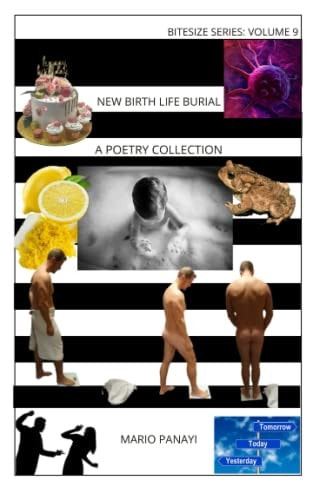 New Birth Life Burial A Poetry Collection