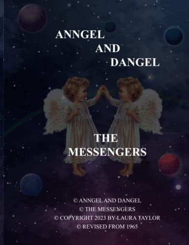 Anngel and Dangel The Messengers