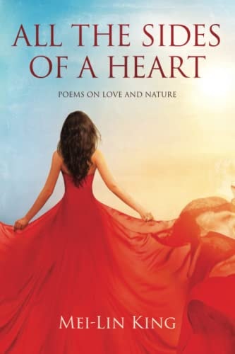 All the Sides of a Heart Poems on Love and Nature