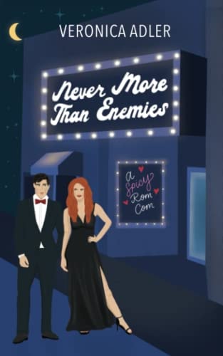 Never More Than Enemies A Standalone Enemies To Lovers Romance