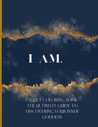 I Am. The Goddess Within.