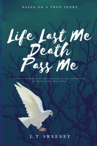 Life Last Me, DEATH PASS ME