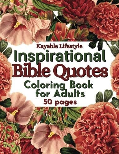 Inspirational Quotes From The Bible Adult Coloring Book 50 Religious Colouring Pages