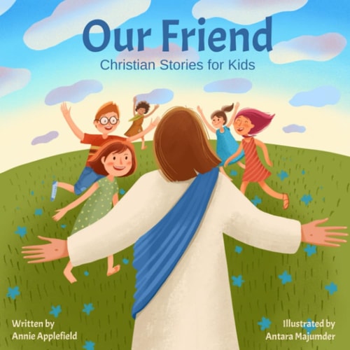 Our Friend Christian Stories for Kids