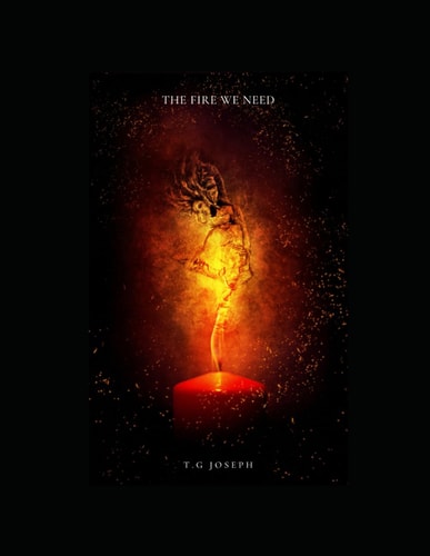 The Fire We Need The Realms of Fire