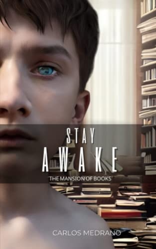 Stay Awake The Mansion of Books