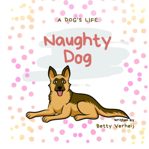 Naughty Dog A Dog's Life