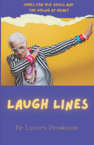 Laugh Lines Jokes for Old Souls and the Young at Heart