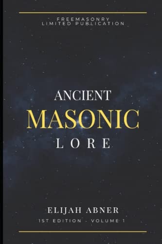 Ancient Masonic Lore