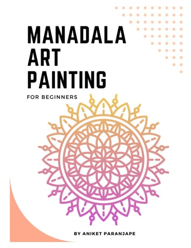 Mandala Art Painting Mandala Art Coloring Book For Beginners