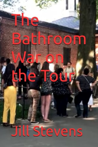 The Bathroom War on the Tour
