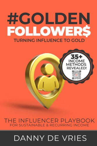 Golden Followers Turning Influence To Gold