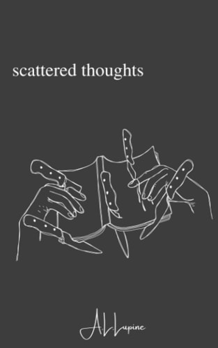 Scattered Thoughts