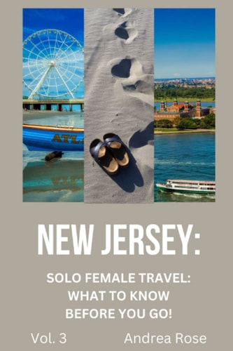 New Jersey Solo Female Travel Guide: What to Know Before You Go!
