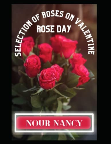 Selection of Roses on Valentine