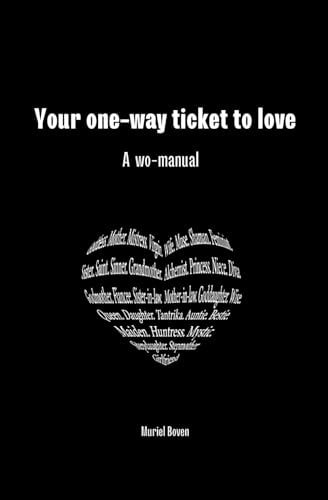 Your One-way Ticket to Love Wo-manual