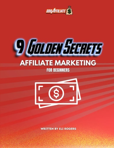 9 Golden Rules Of Affiliate Marketing Affiliate Marketing for Beginners
