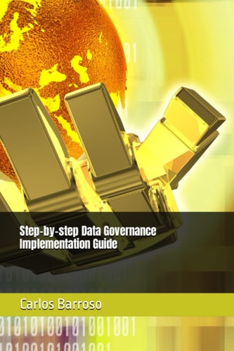 Step-by-step Data Governance Implementation Guide
