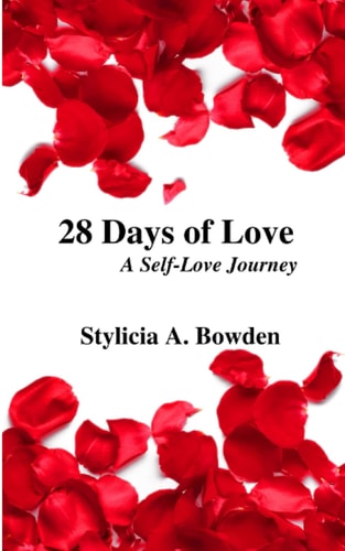 28 Days of Love A Self-Love Journey