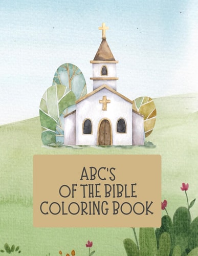 ABC's of the Bible Coloring Book