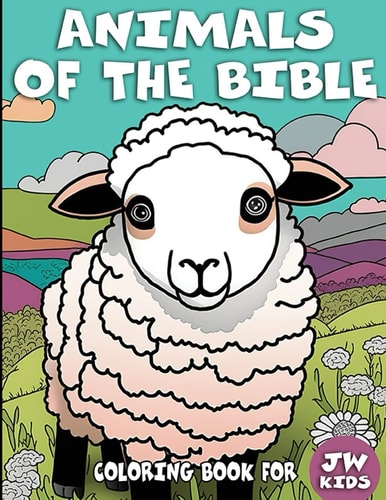 Animals Of The Bible Coloring Book For JW Kids For Jehovah's Witness Children