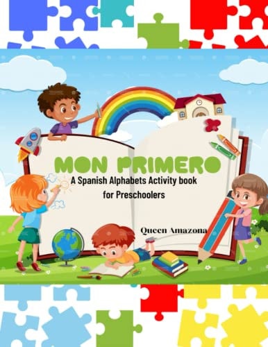 Mon Primero Spanish Alphabet Activity Book for Preschoolers with French & German Translations