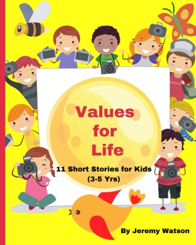 Values for Life 11 Short Stories for Kids (3-5 Yrs) on Values