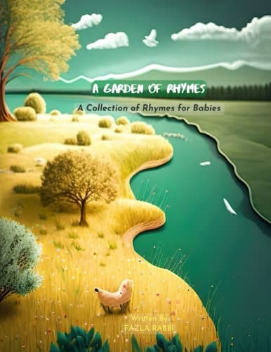A Garden of Rhymes Nurturing Little Ones with Fun and Joyful Poems