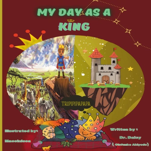 My Day As A King King Tammy's Adventure