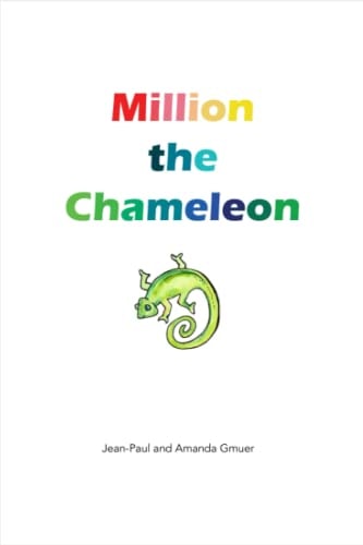 Million the Chameleon Million Learns to Change His Colours