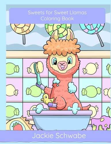 Sweets for Sweet Llamas - Coloring Book