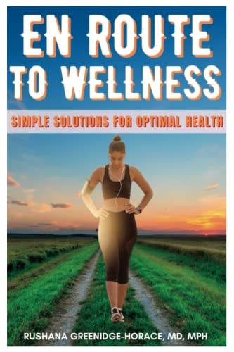 En Route To Wellness Quick Guide To Health & Wellness