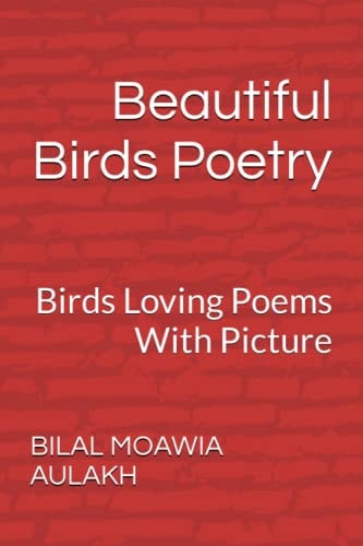 Beautiful Birds Poetry Birds Loving Poems With Picture