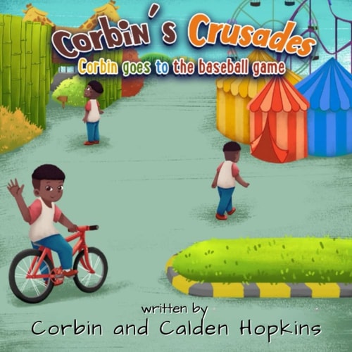 Corbin's Crusades Corbin Goes to the Baseball Game