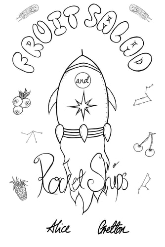 Fruit Salad and Rocket Ships