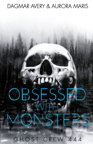 Obsessed with Monsters (GC 444) (Fractal Frontier)