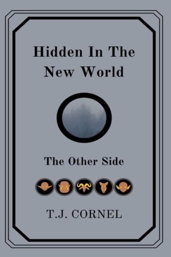 Hidden In The New World The Other Side