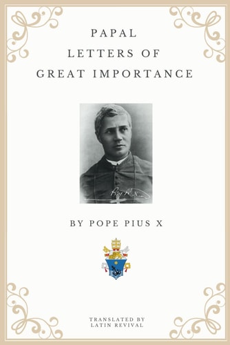 Papal Letters of Great Importance