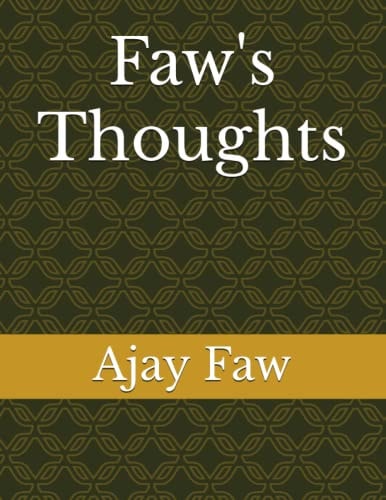 Faw's Thoughts