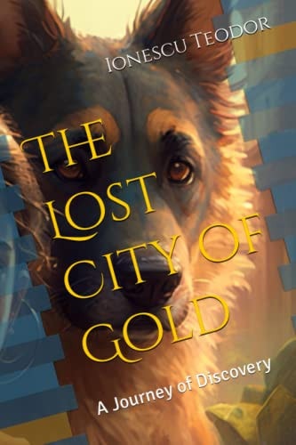 The Lost City of Gold